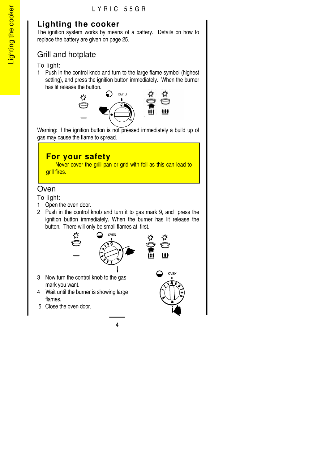 Electrolux 55GR installation instructions Lighting the cooker, Grill and hotplate, Oven, To light 