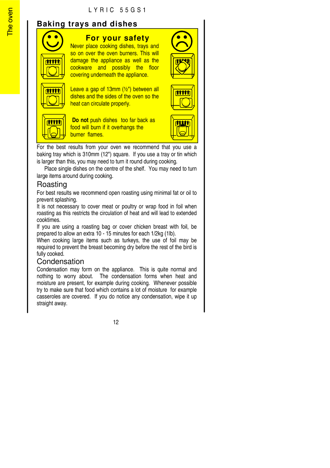 Electrolux 55GS1 installation instructions Baking trays and dishes For your safety, Roasting, Condensation 