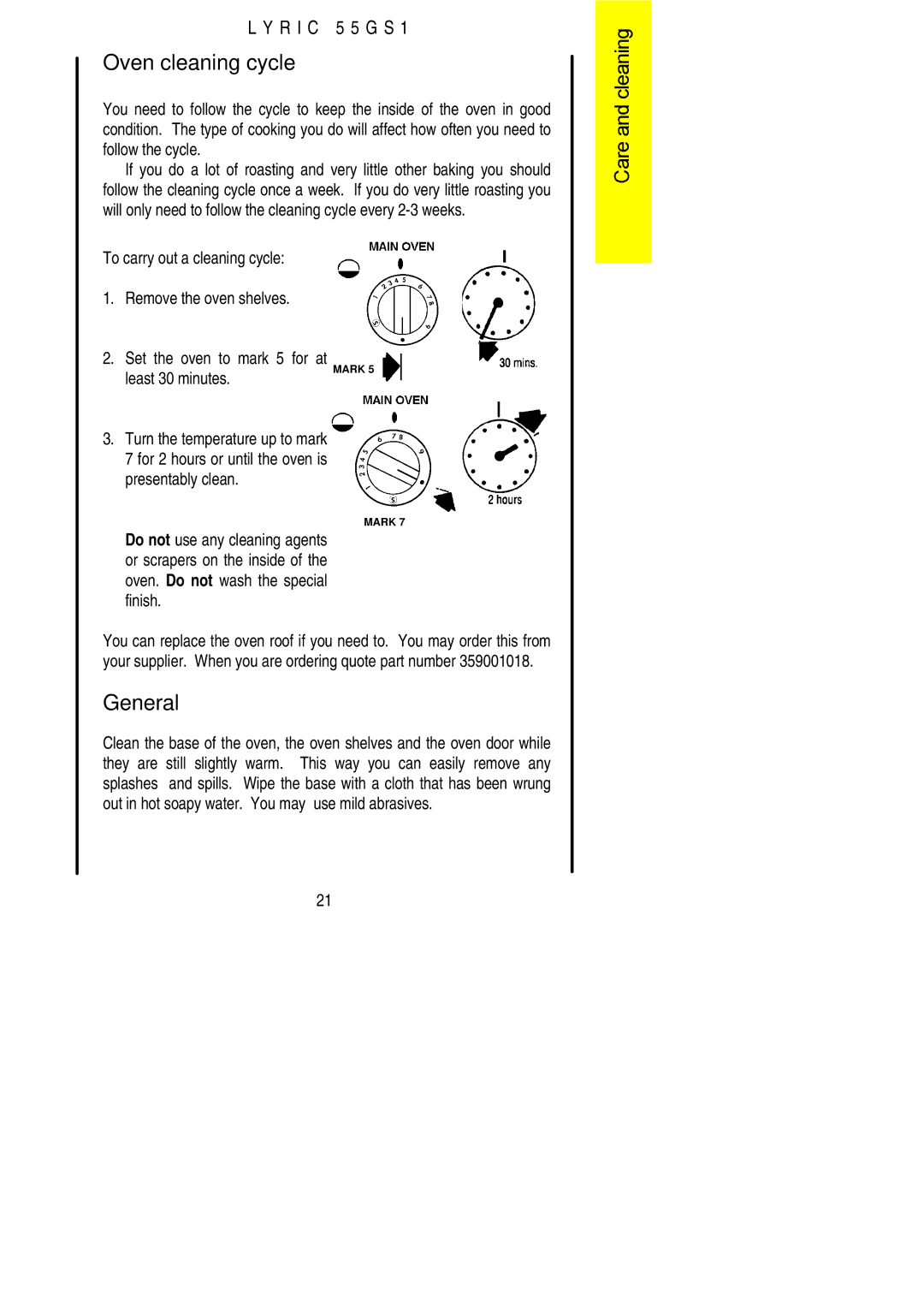 Electrolux 55GS1 installation instructions Oven cleaning cycle, General, Least 30 minutes 