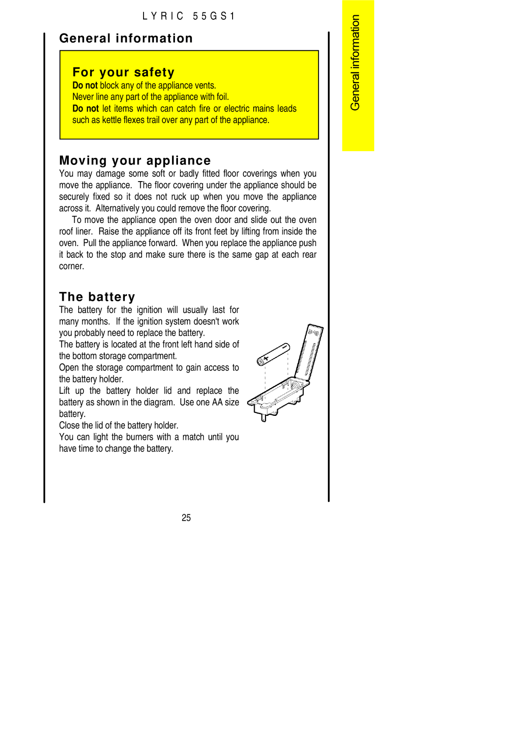 Electrolux 55GS1 installation instructions General information For your safety, Moving your appliance, Battery 