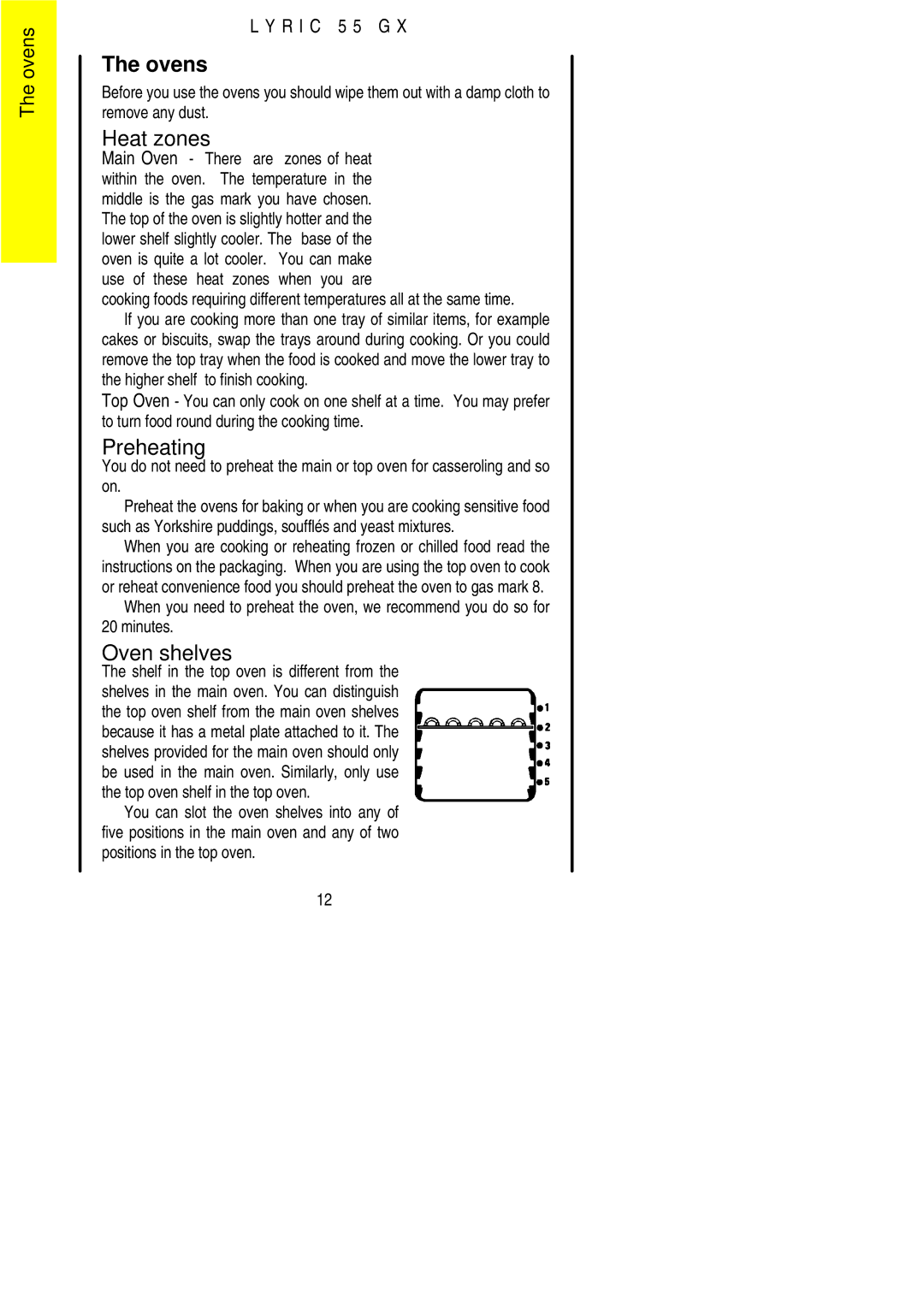 Electrolux 55GX installation instructions Ovens, Heat zones, Oven shelves 