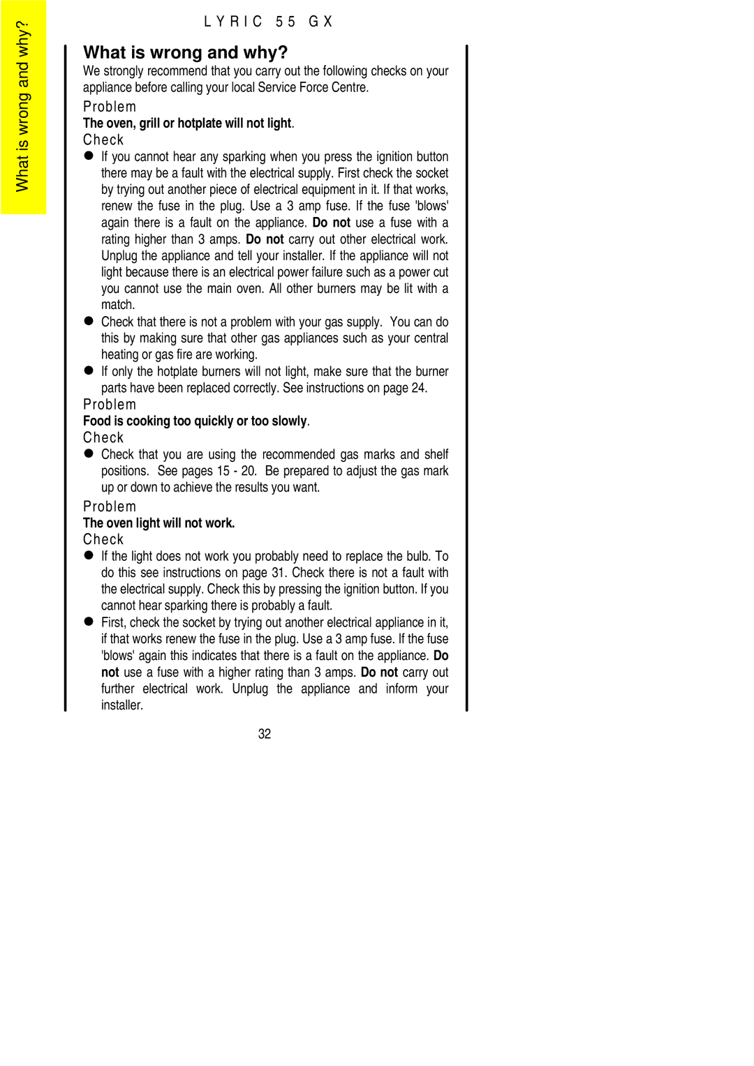 Electrolux 55GX installation instructions What is wrong and why?, Cannot hear sparking there is probably a fault 