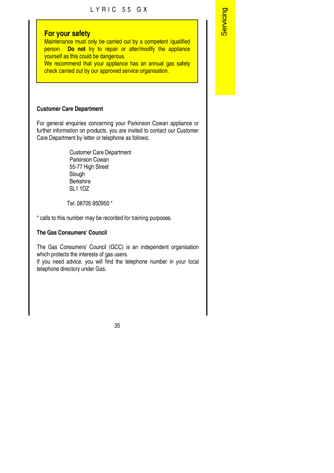 Electrolux 55GX installation instructions Customer Care Department 