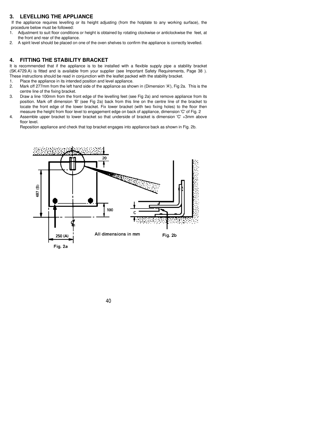 Electrolux 55GX installation instructions Levelling the Appliance, Fitting the Stability Bracket 