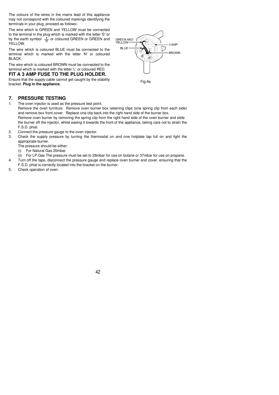 Electrolux 55GX installation instructions FIT a 3 AMP Fuse to the Plug Holder, Pressure Testing 