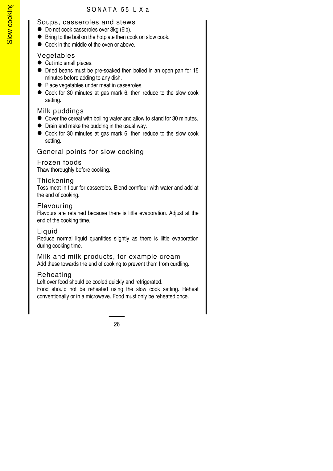 Electrolux 55LXa installation instructions Do not cook casseroles over 3kg 6lb, Thaw thoroughly before cooking 