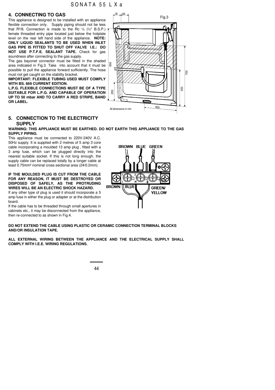 Electrolux 55LXa installation instructions Connecting to GAS, Connection to the Electricity Supply 