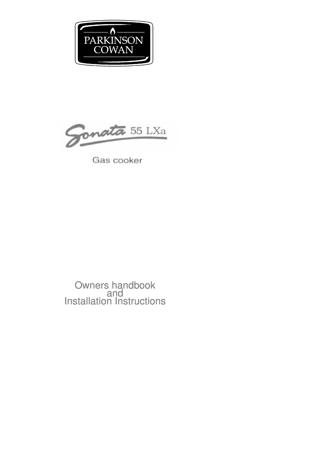 Electrolux 55LXa installation instructions Owners handbook and Installation Instructions 