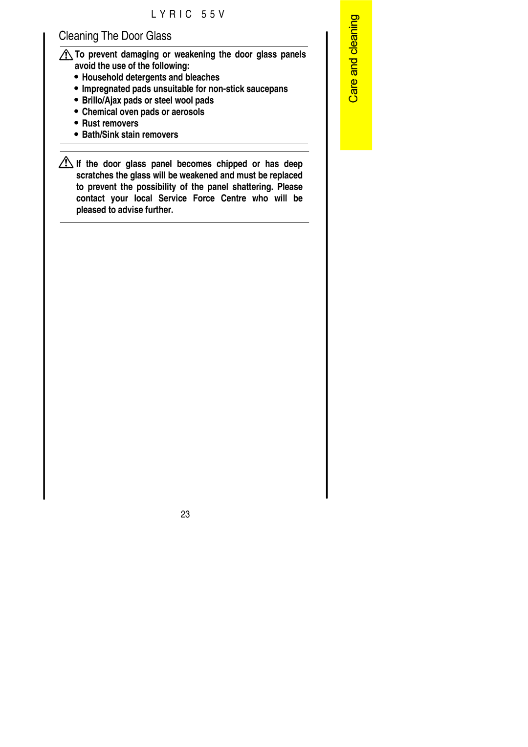 Electrolux 55V installation instructions Cleaning The Door Glass 