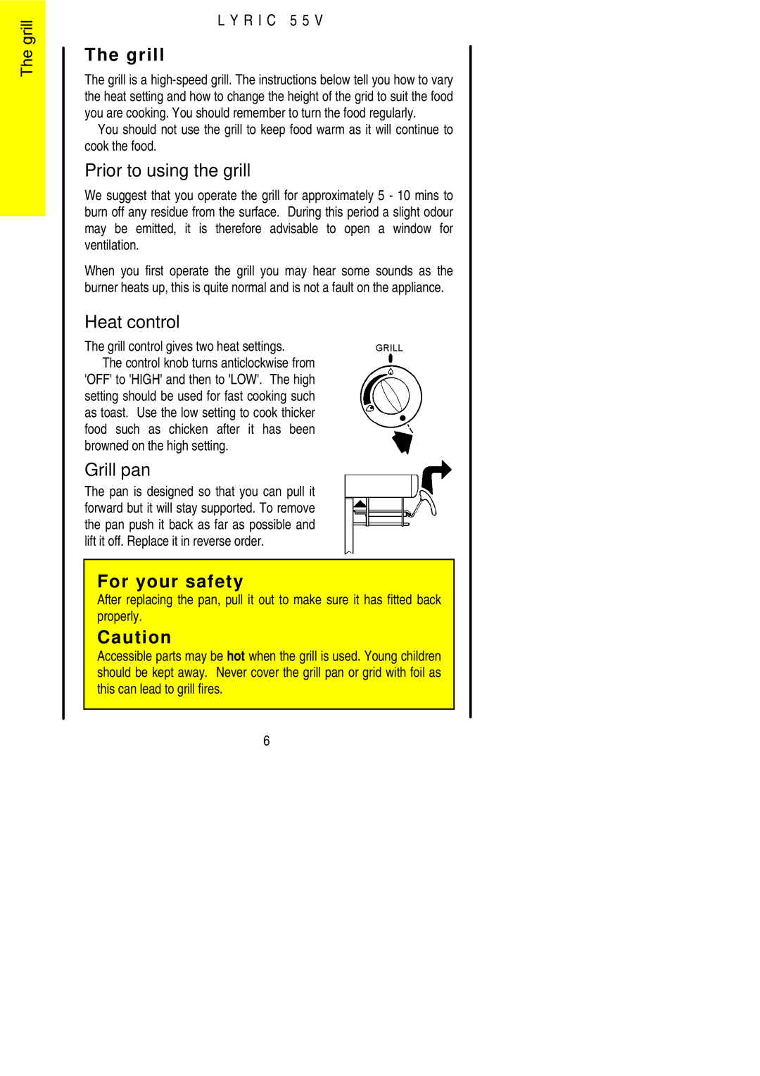 Electrolux 55V Prior to using the grill, Heat control, Grill pan, Grill control gives two heat settings 