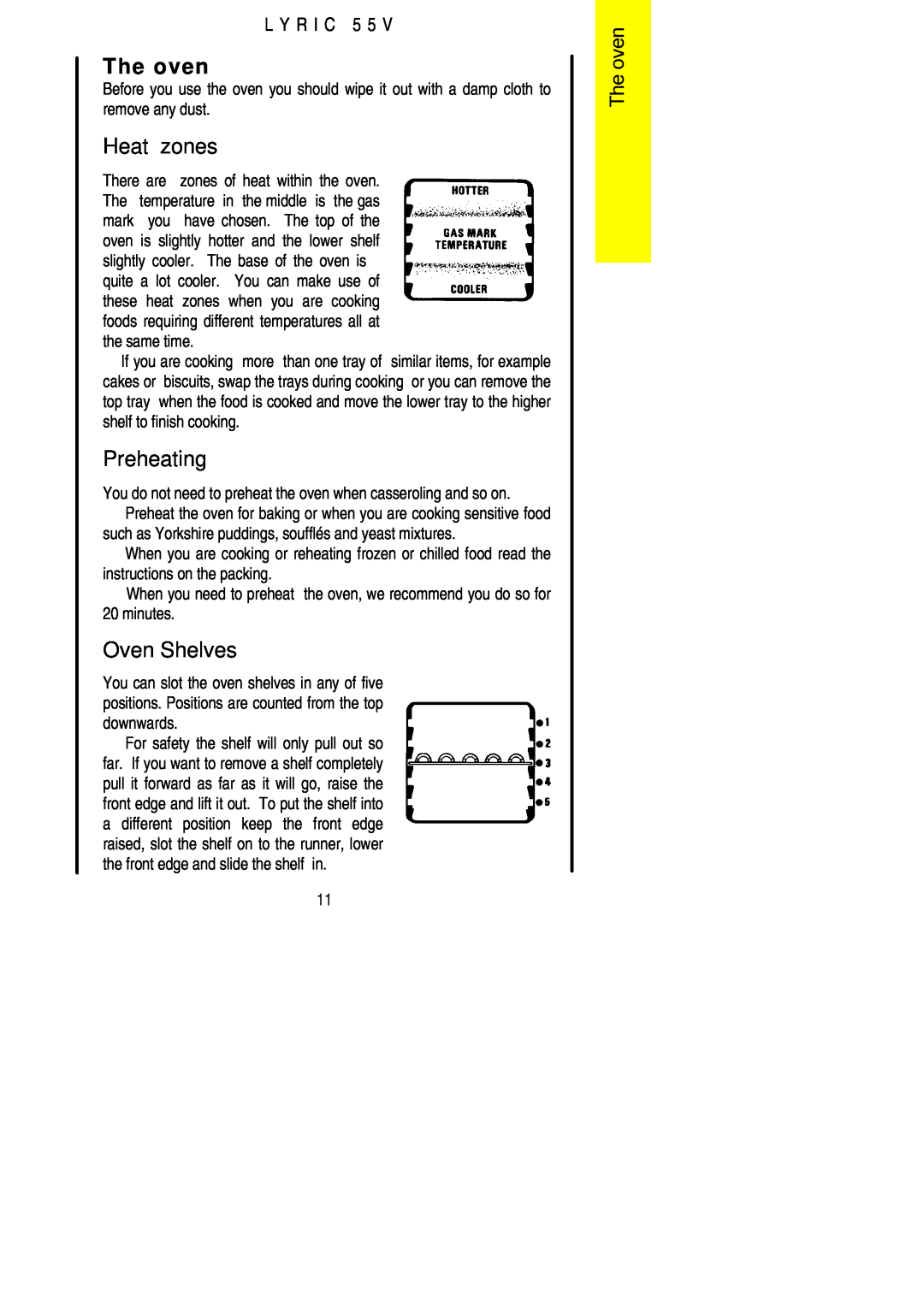 Electrolux 55V installation instructions The oven, Heat zones, Oven Shelves, Preheating, L Y R I C 5 5 