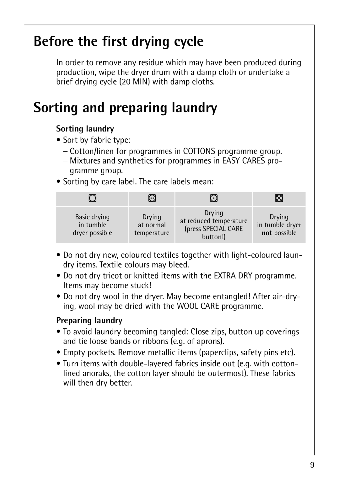 Electrolux 56800 manual Before the first drying cycle, Sorting and preparing laundry 