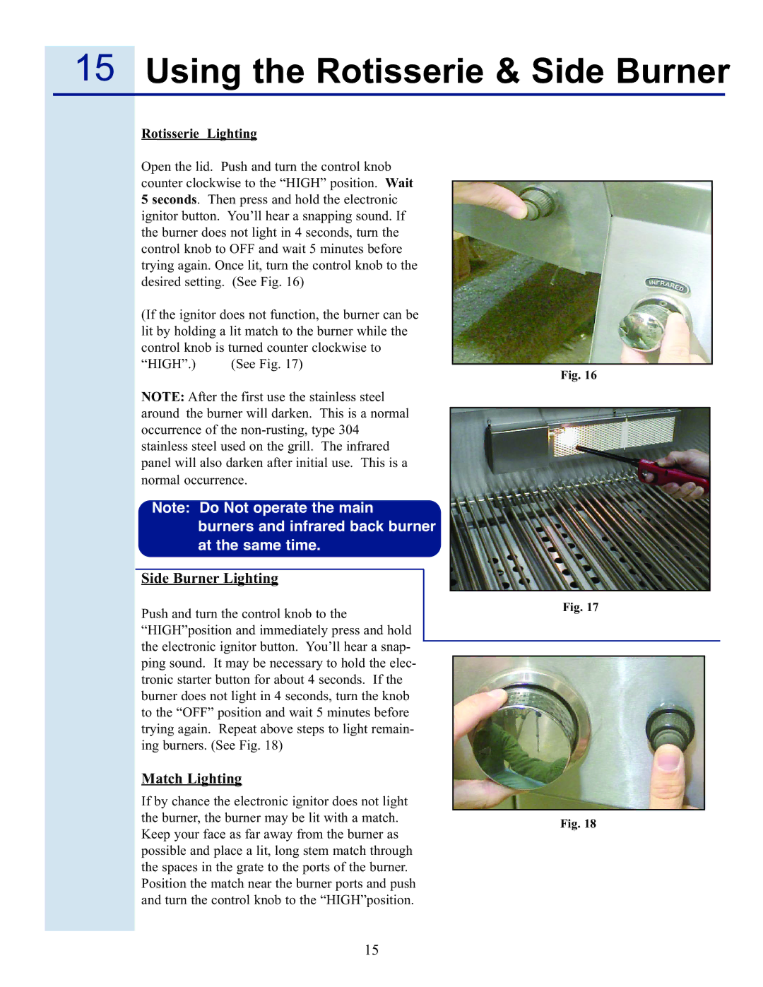 Electrolux 57 Stainless Steel Gas Grill manual Side Burner Lighting, Match Lighting, Rotisserie Lighting 