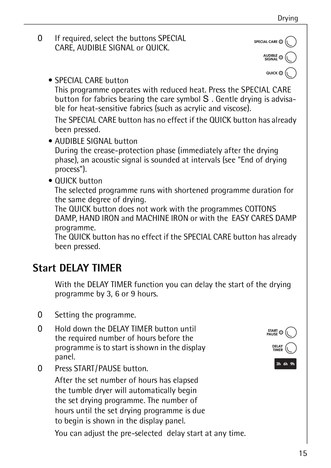 Electrolux 57520 operating instructions Start Delay Timer, Special Care button 