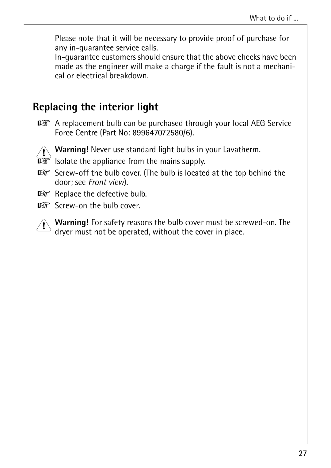 Electrolux 57520 operating instructions Replacing the interior light 