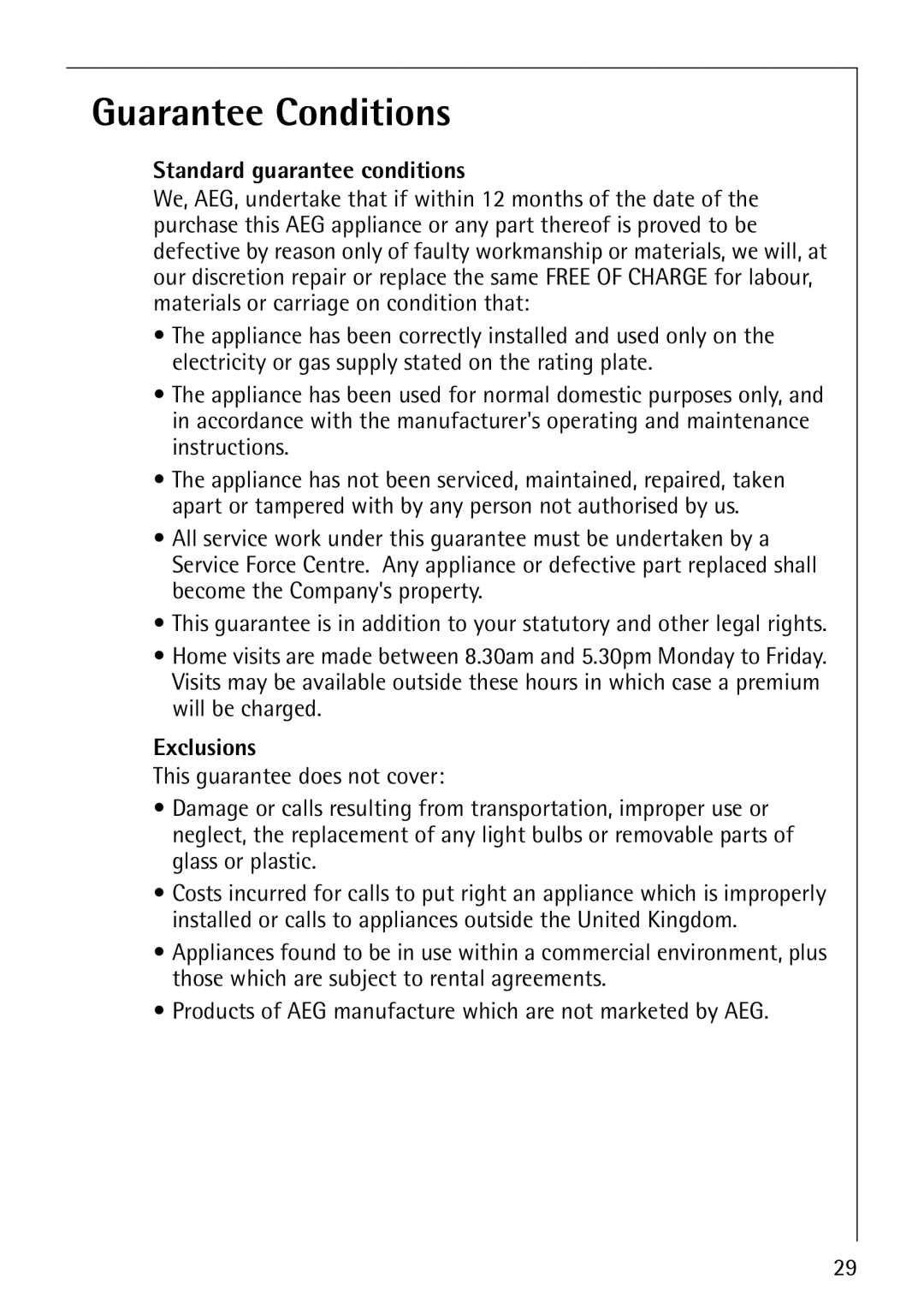 Electrolux 57520 operating instructions Guarantee Conditions, Standard guarantee conditions 