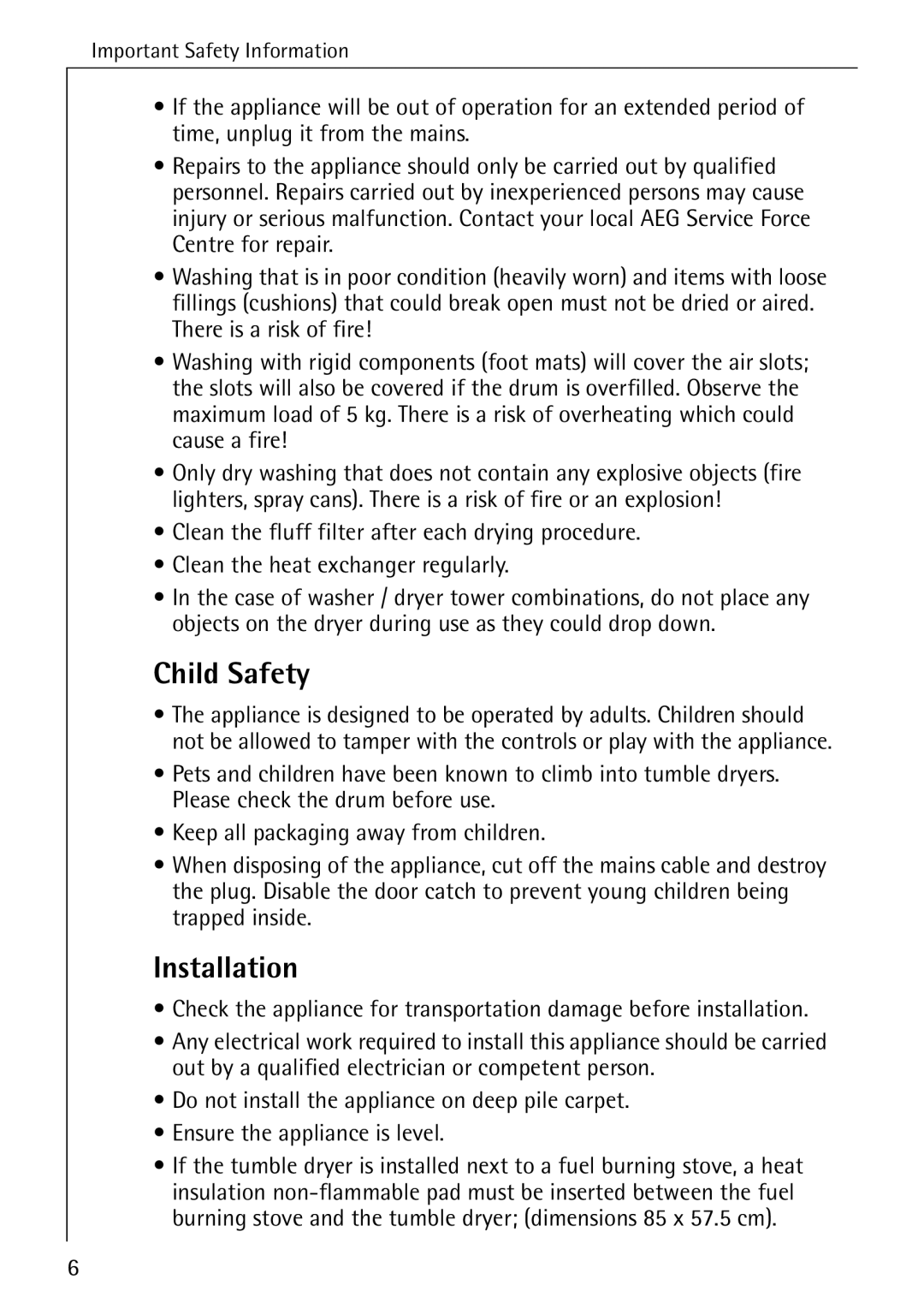 Electrolux 57520 operating instructions Child Safety, Installation 