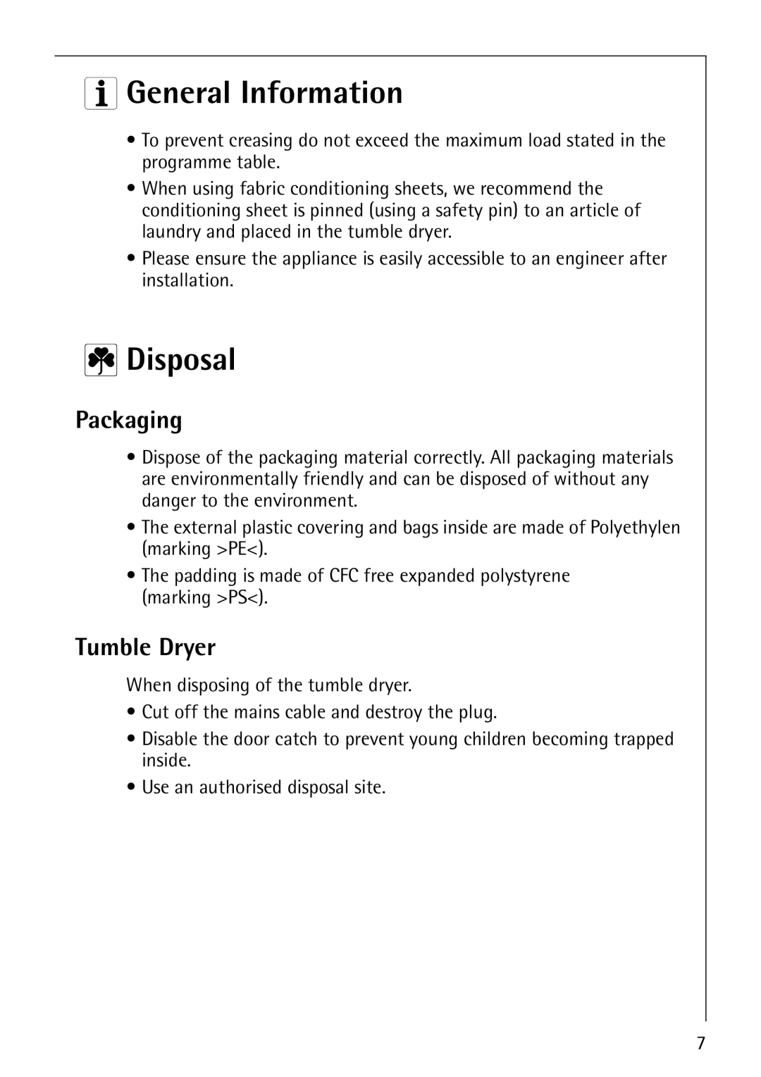 Electrolux 57520 operating instructions General Information, Disposal, Packaging, Tumble Dryer 