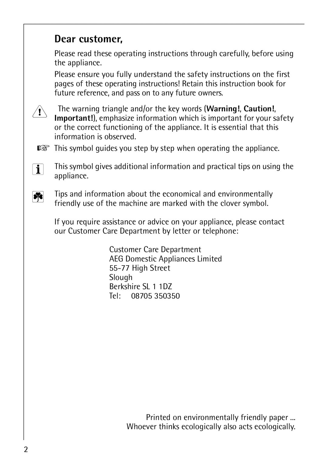 Electrolux 57700 operating instructions Dear customer, Appliance 