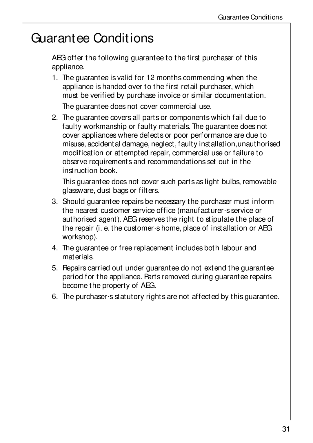 Electrolux 57700 operating instructions Guarantee Conditions 