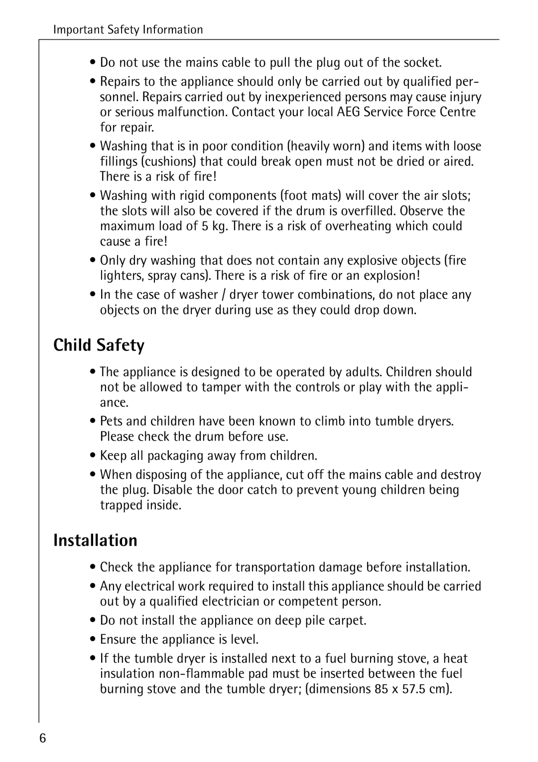 Electrolux 57700 operating instructions Child Safety, Installation 