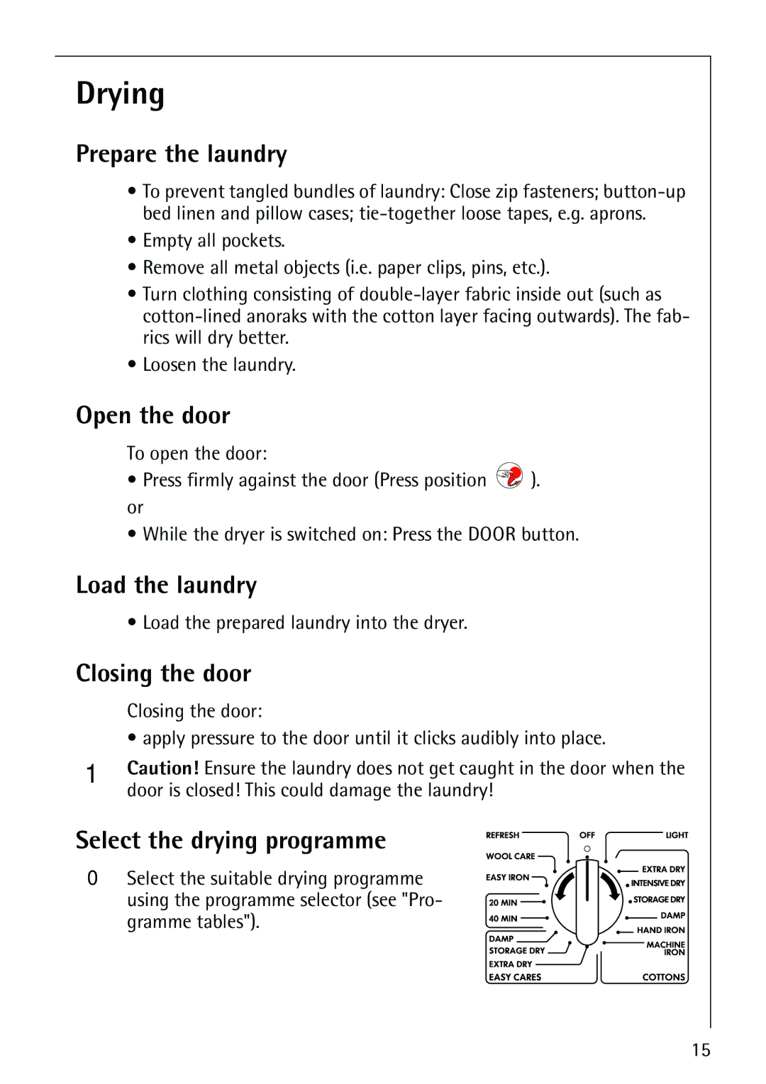 Electrolux 57760 operating instructions Drying 