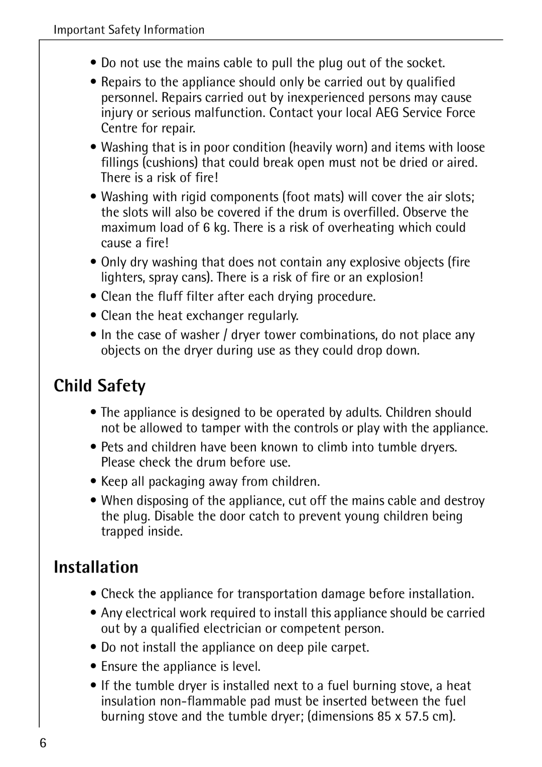 Electrolux 57760 operating instructions Child Safety, Installation 