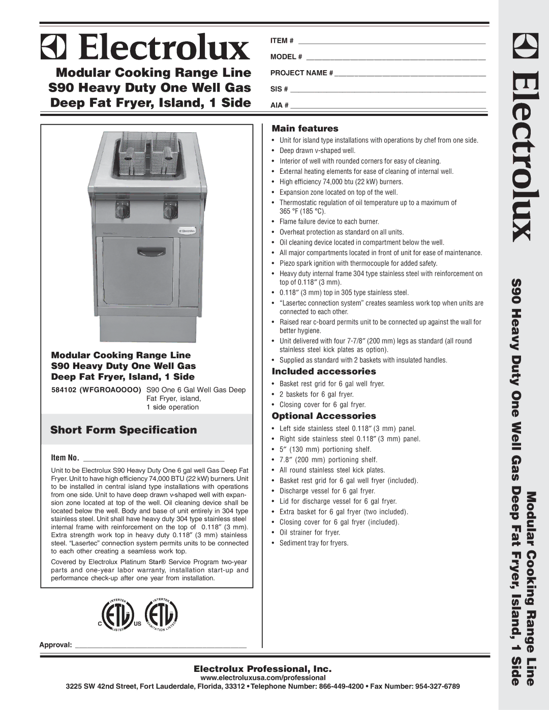 Electrolux 584102 warranty Modular Cooking Range Line, S90 Heavy Duty One Well Gas, Deep Fat Fryer, Island, 1 Side 