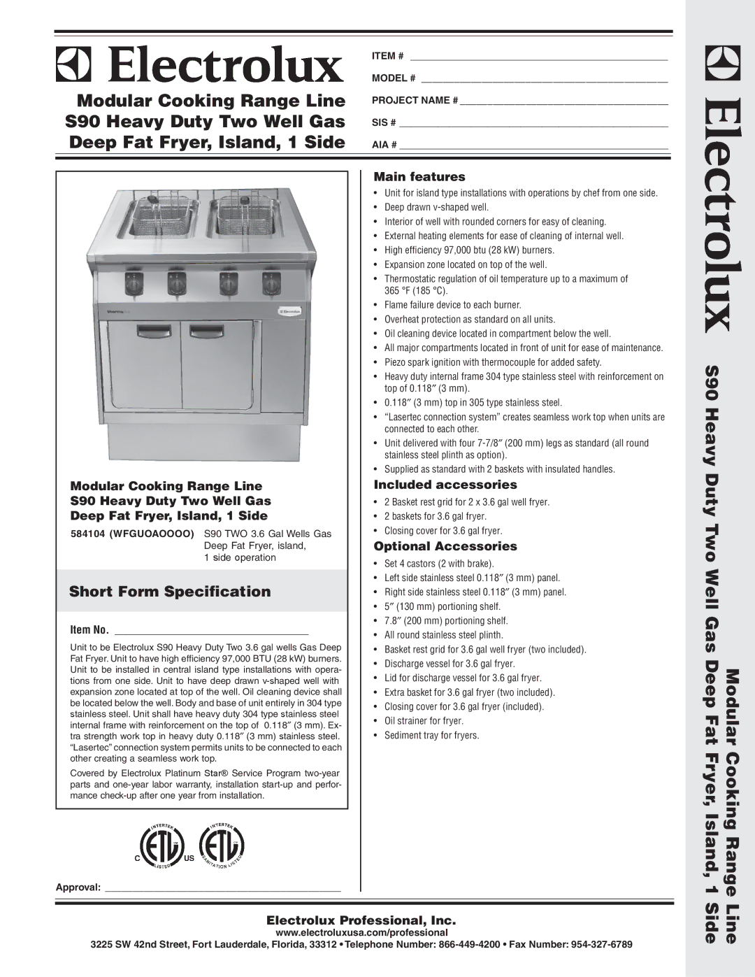 Electrolux 584104 warranty Modular Cooking Range Line, S90 Heavy Duty Two Well Gas, Deep Fat Fryer, Island, 1 Side 