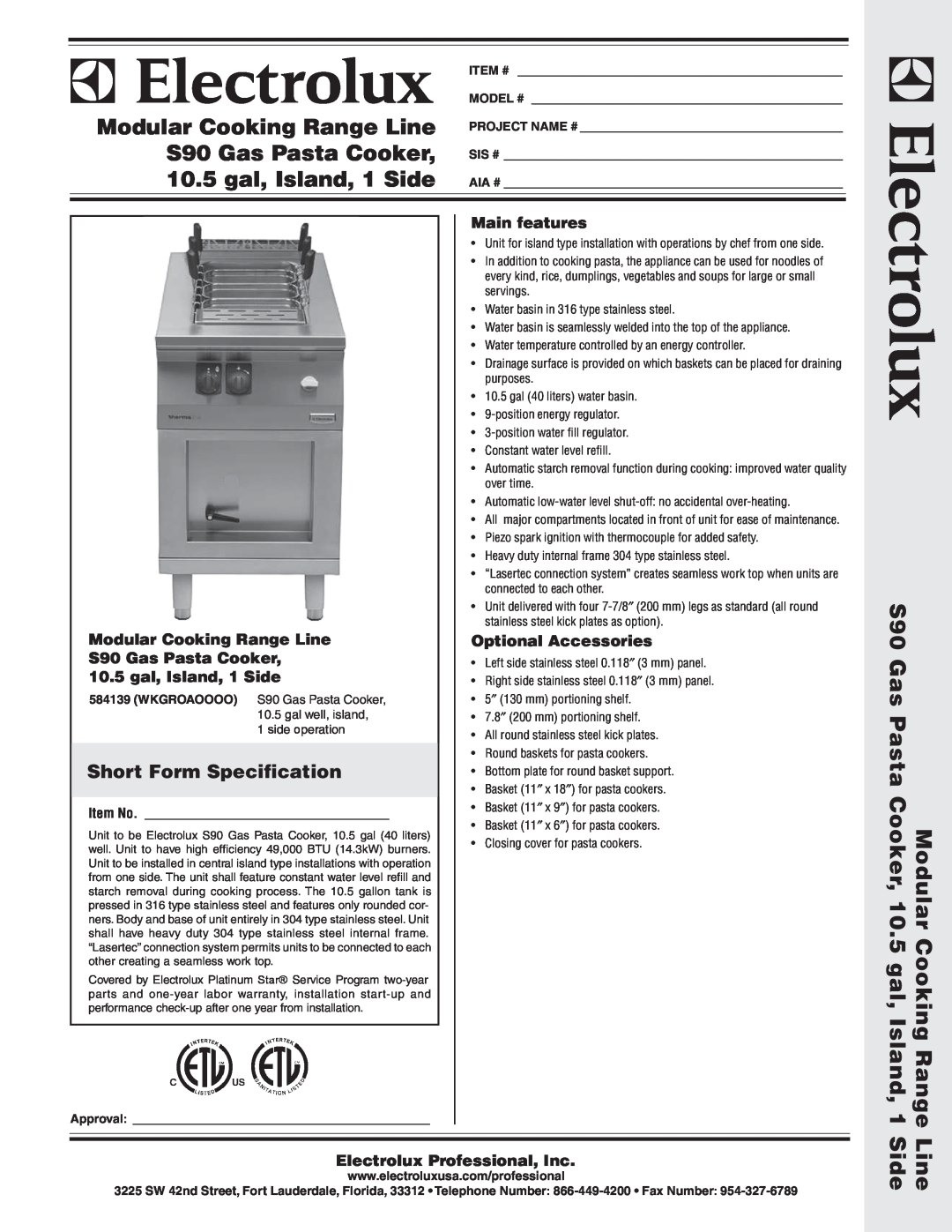 Electrolux 584139 warranty Short Form Specification, Main features, Optional Accessories, Electrolux Professional, Inc 
