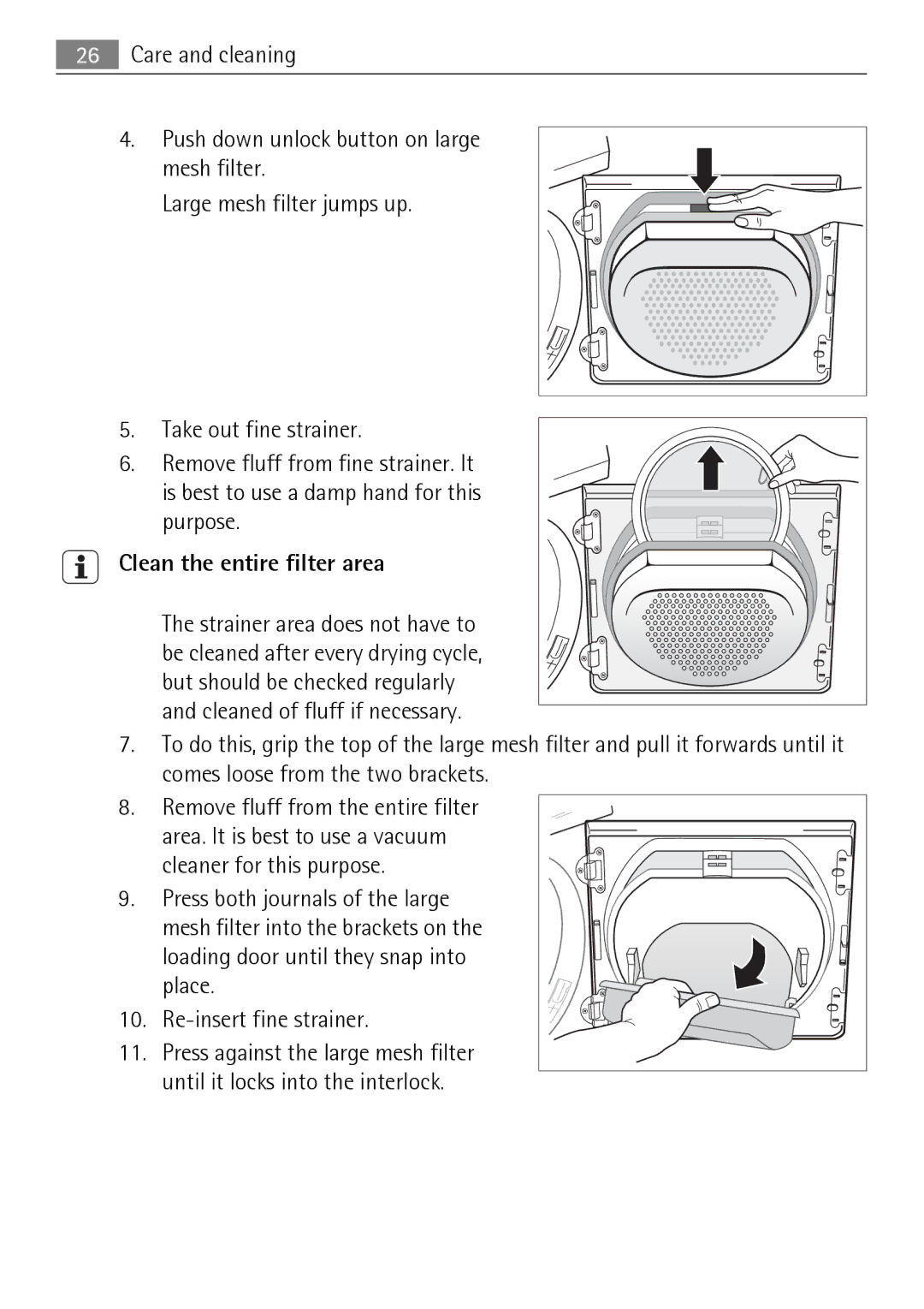 Electrolux 58840R user manual Clean the entire filter area 