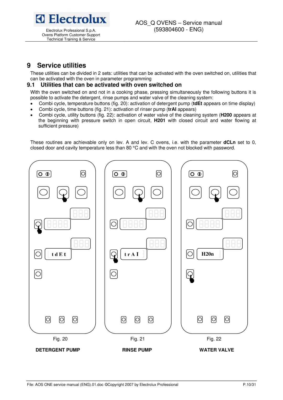 Electrolux 593804600 service manual Service utilities, Utilities that can be activated with oven switched on 