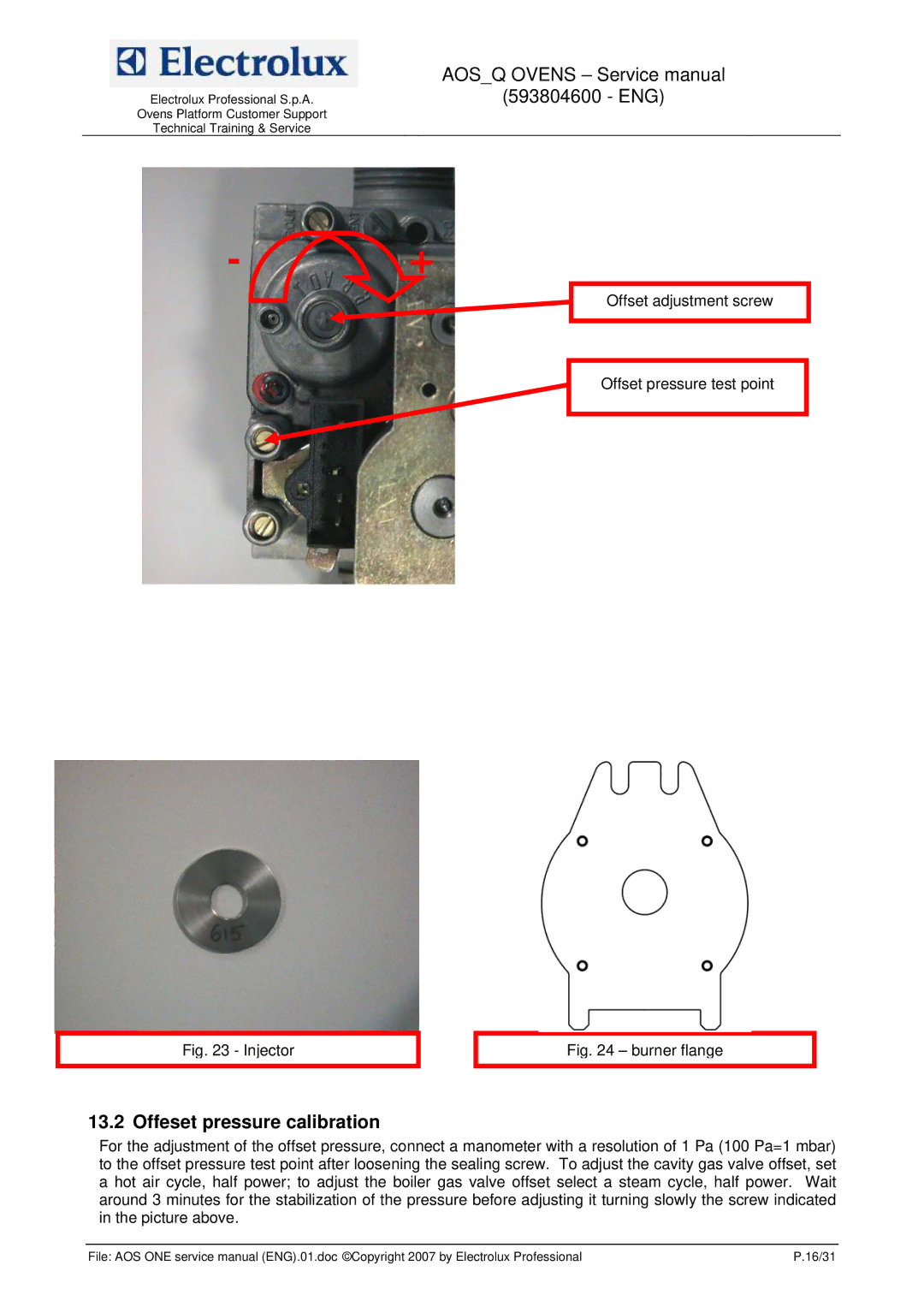 Electrolux 593804600 service manual Offeset pressure calibration, Injector 