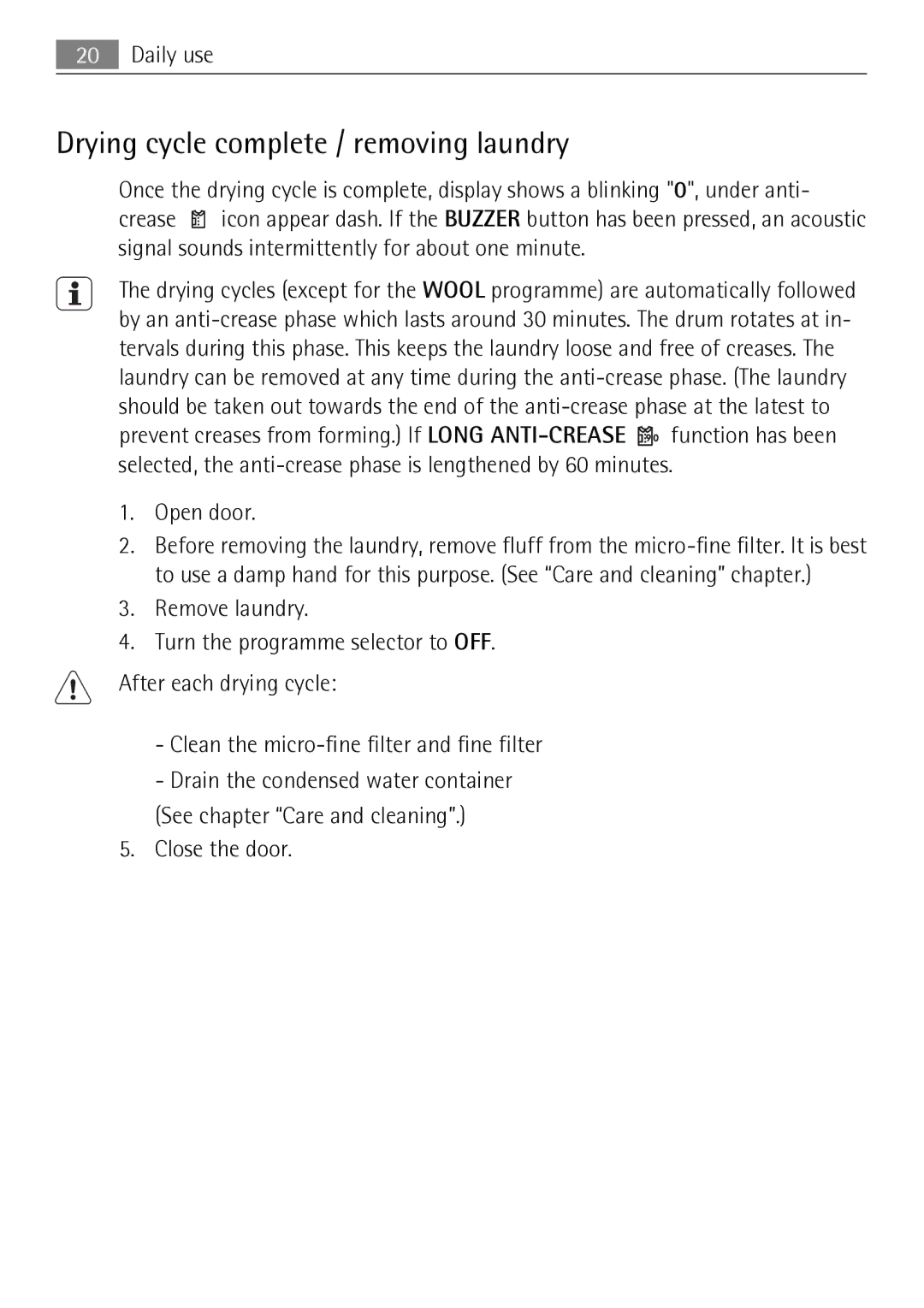 Electrolux 59840 user manual Drying cycle complete / removing laundry, Open door, Close the door 