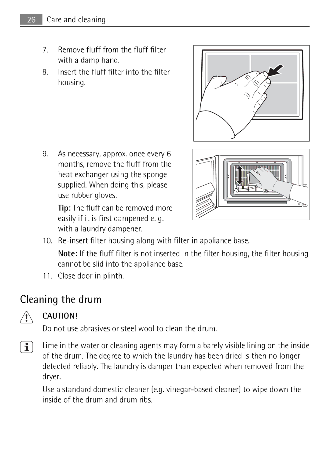 Electrolux 59840 user manual Cleaning the drum 