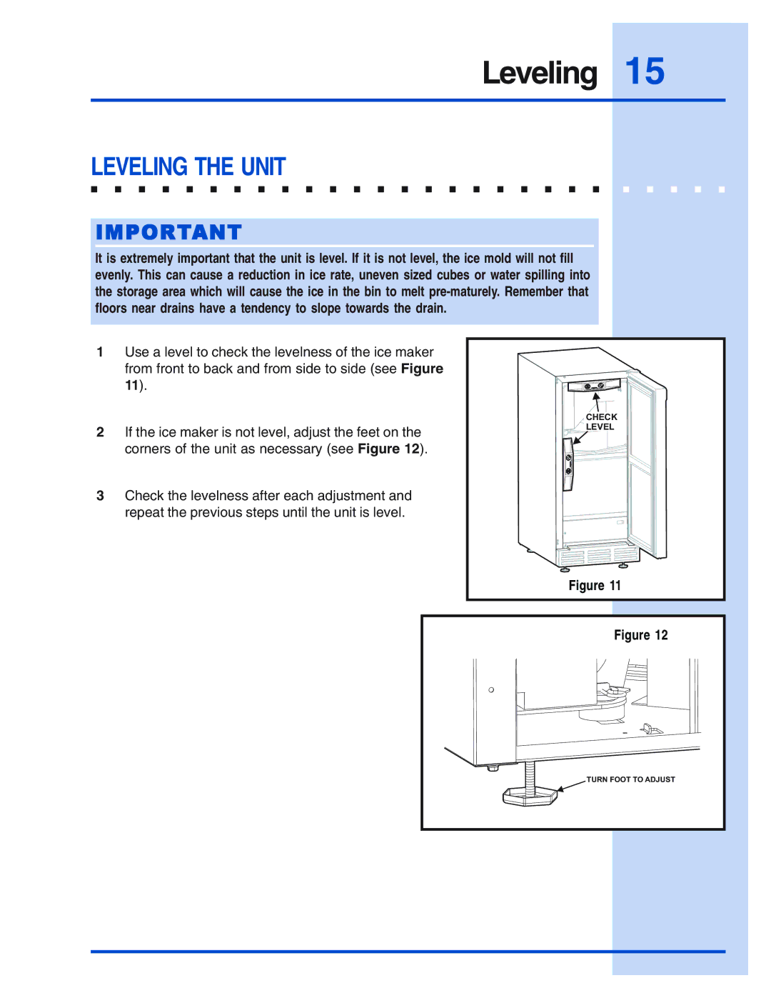 Electrolux 5995421640 manual Leveling the Unit 