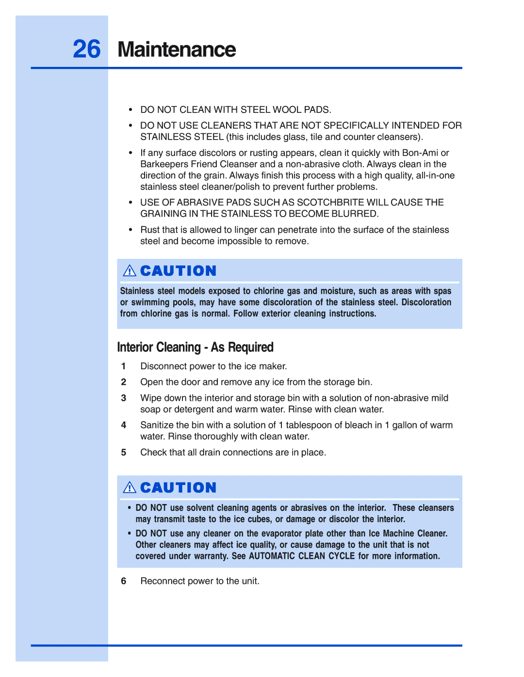 Electrolux 5995421640 manual Interior Cleaning As Required, Do not Clean with Steel Wool Pads 