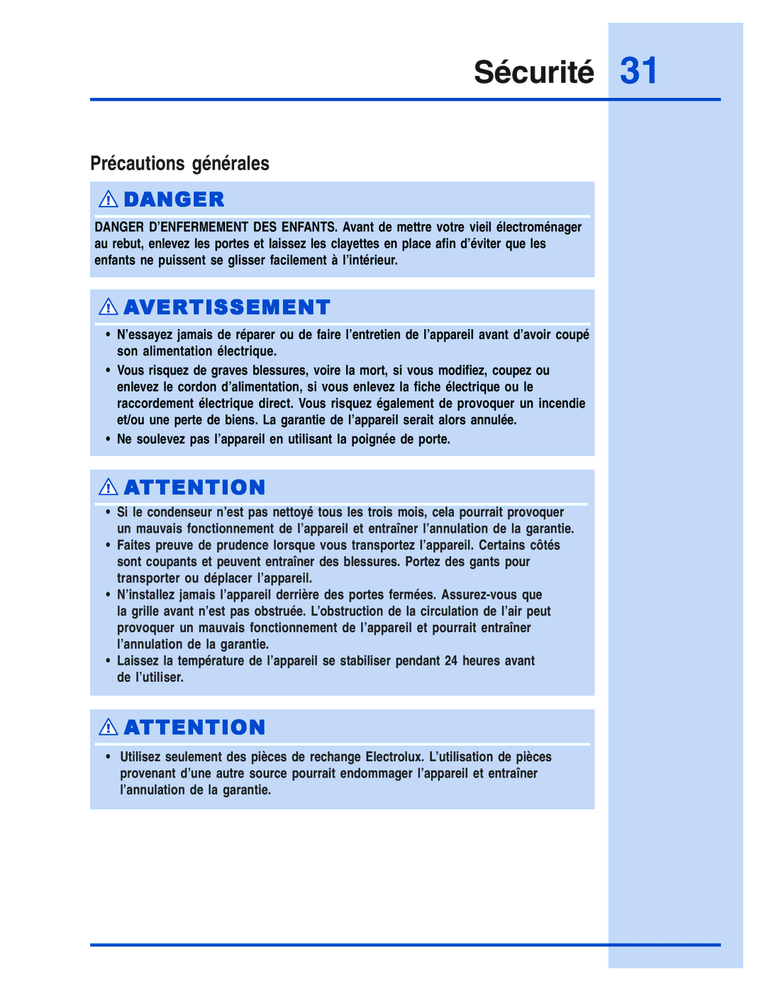 Electrolux 5995421657 manual Sécurité, Précautions générales 