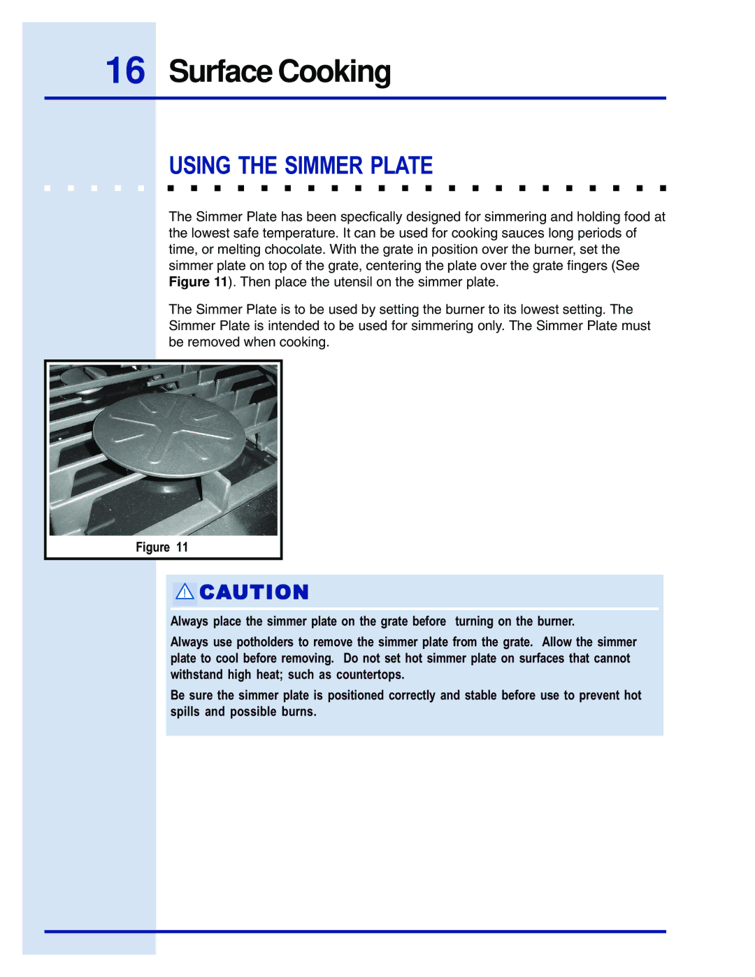 Electrolux 5995447090E36GC76EPS manual Using the Simmer Plate 