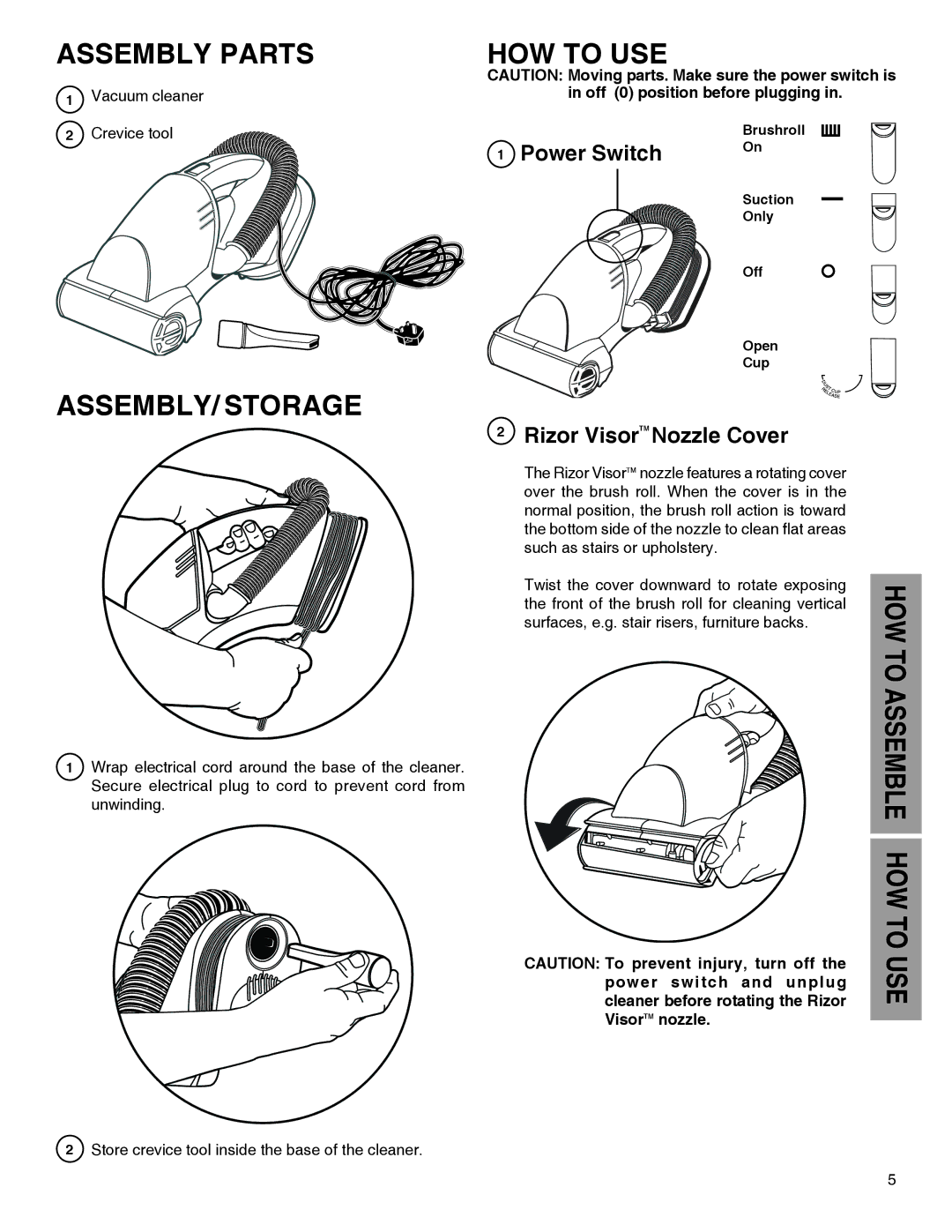 Electrolux 60 - 70 Series manual Assembly Parts, ASSEMBLY/ Storage, HOW to USE, Power Switch, Rizor VisorTM Nozzle Cover 