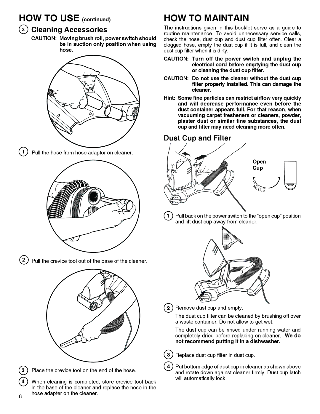 Electrolux 60 - 70 Series manual HOW to Maintain, Cleaning Accessories, Dust Cup and Filter, Open Cup 