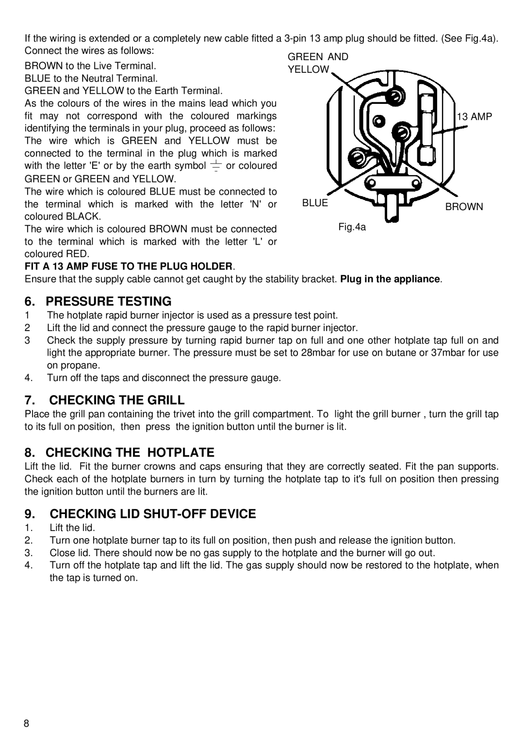 Electrolux 60 GLa manual Pressure Testing, Checking the Grill, Checking the Hotplate, Checking LID SHUT-OFF Device 