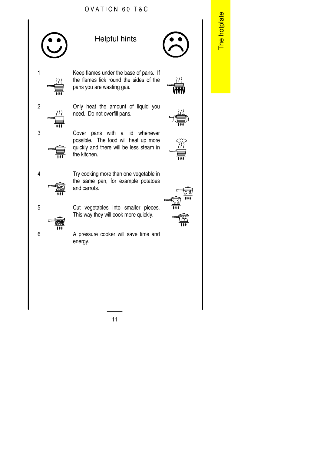 Electrolux 60 TC installation instructions Helpful hints 