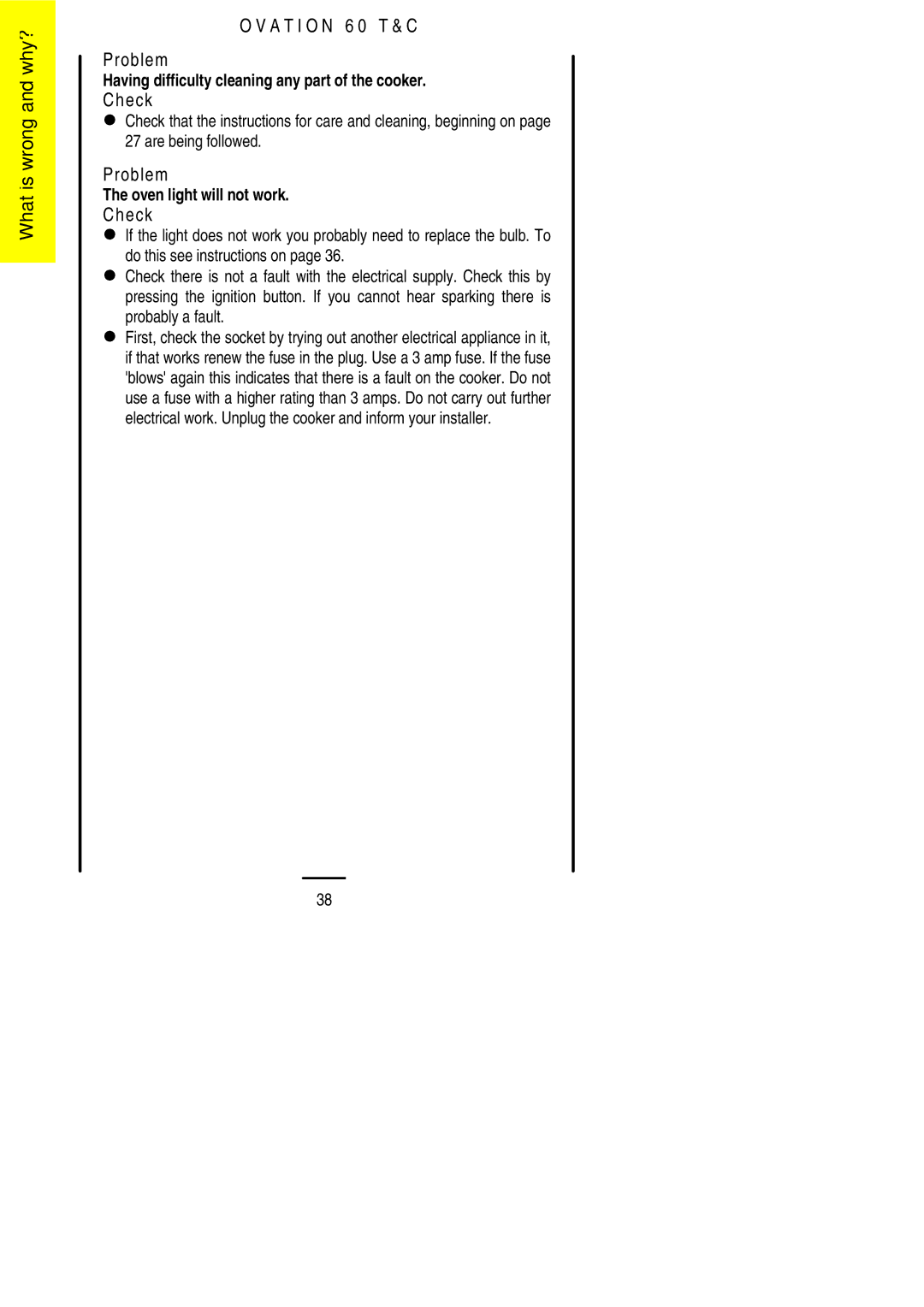 Electrolux 60 TC installation instructions Probably a fault 