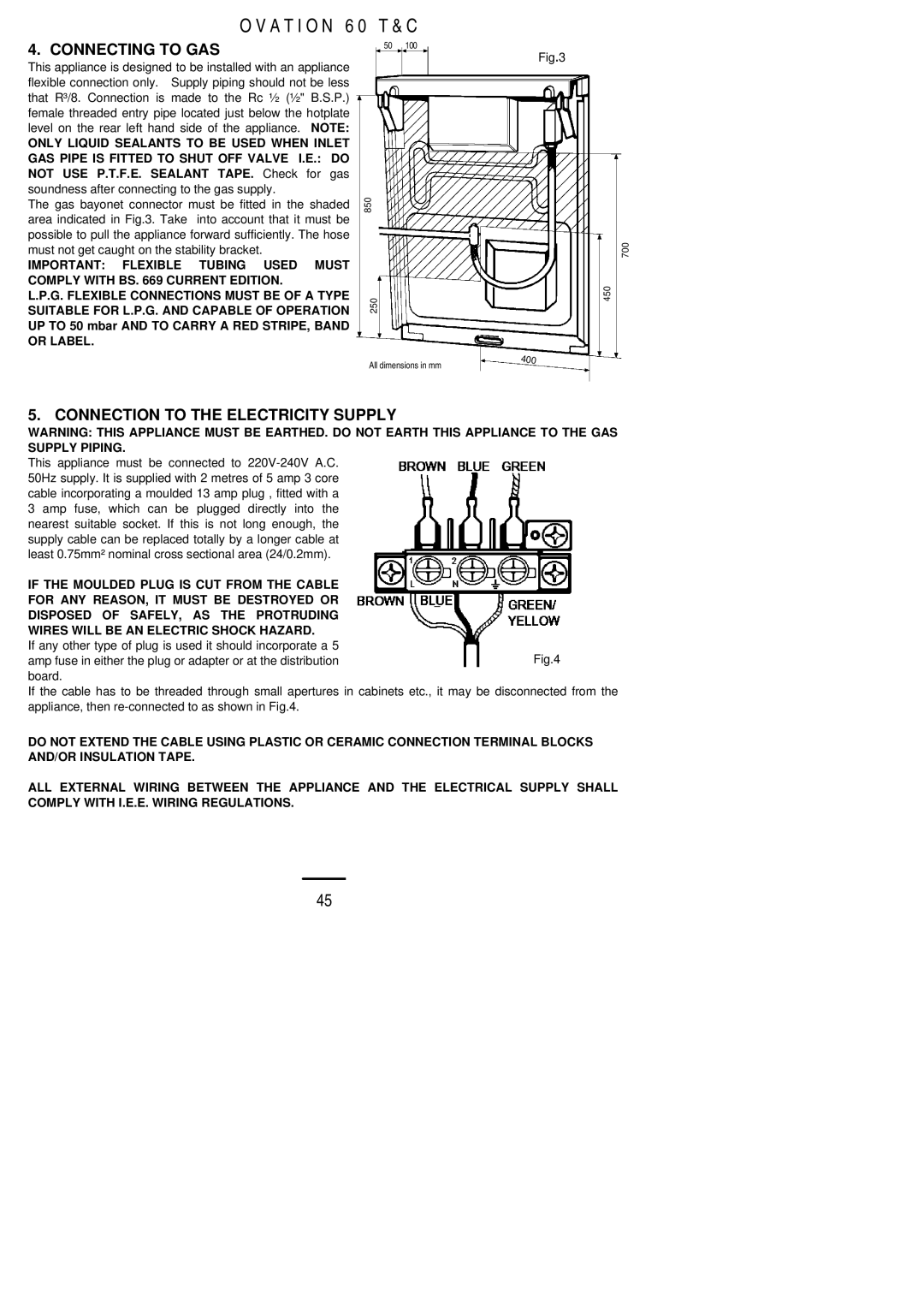 Electrolux 60 TC installation instructions Connecting to GAS, Connection to the Electricity Supply 