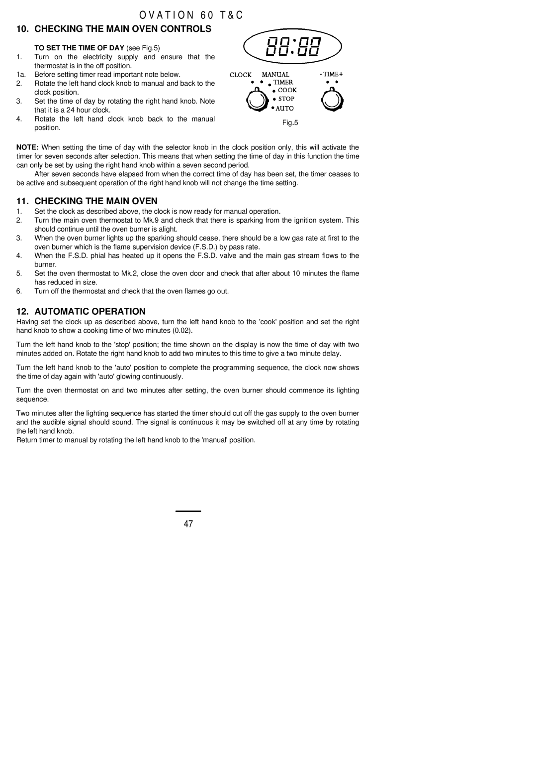 Electrolux 60 TC installation instructions Checking the Main Oven Controls, Automatic Operation 