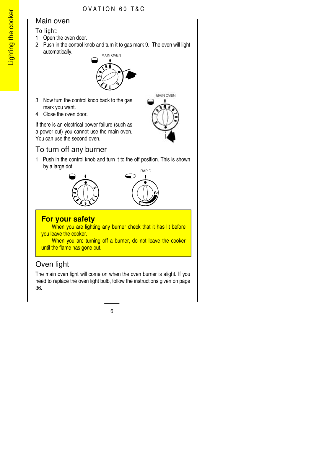 Electrolux 60 TC installation instructions Main oven, To turn off any burner, Oven light 