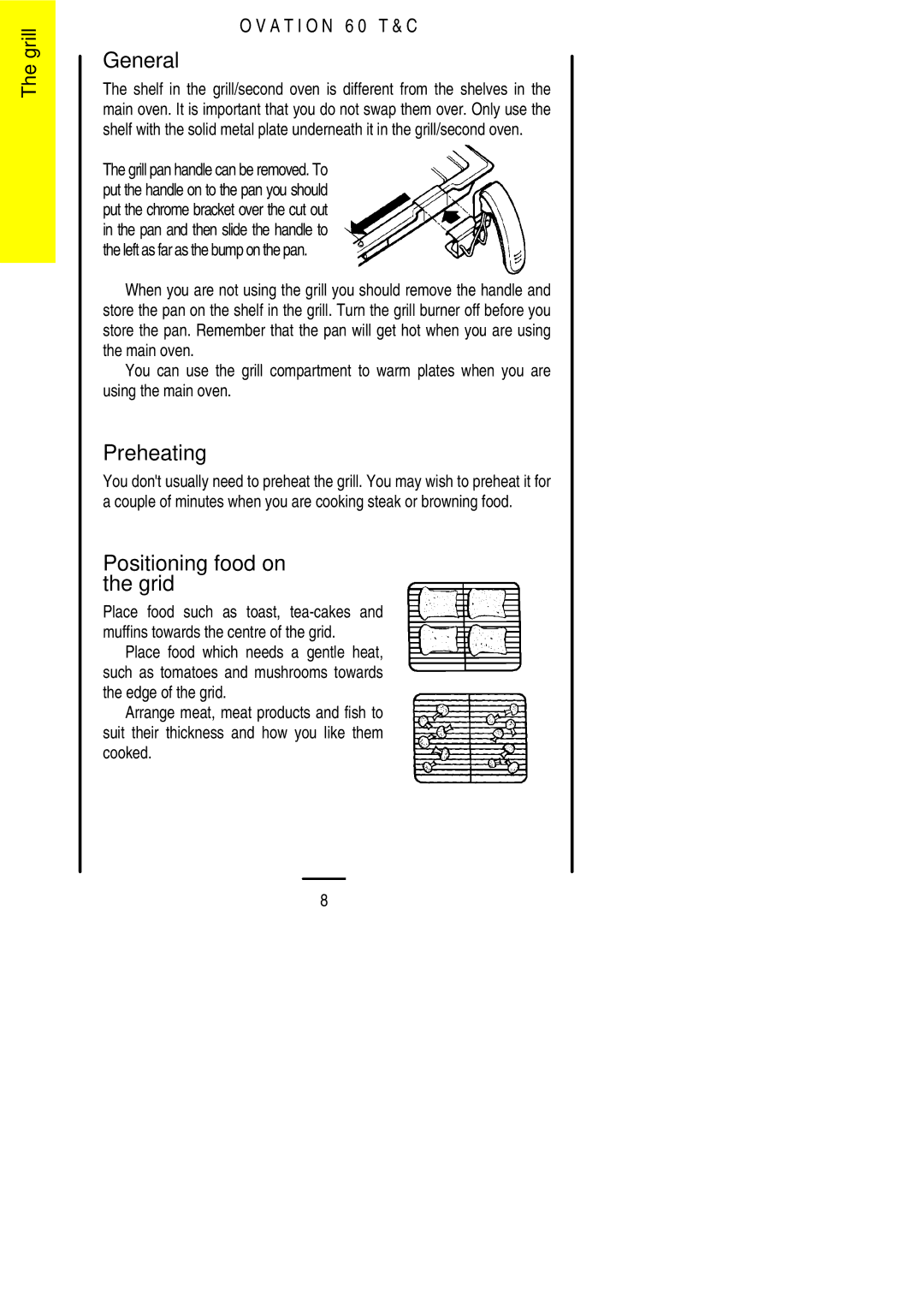 Electrolux 60 TC installation instructions General, Preheating, Positioning food on the grid 