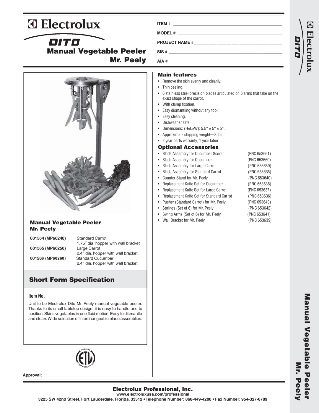 Electrolux 601565, 601566, MP60260, MP60240, MP60250 dimensions Manual Vegetable Mr. Peely, Peeler, Short Form Specification 