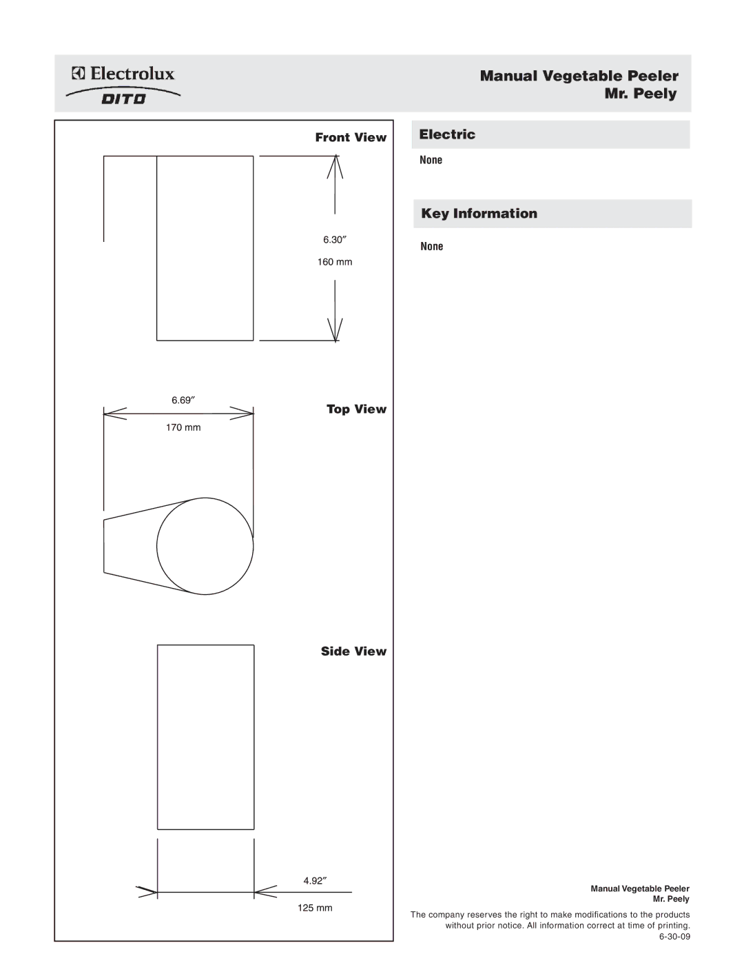 Electrolux MP60260, 601566, 601565, MP60240, MP60250, 601564 Manual Vegetable Peeler Mr. Peely, Front View Top View Side View 
